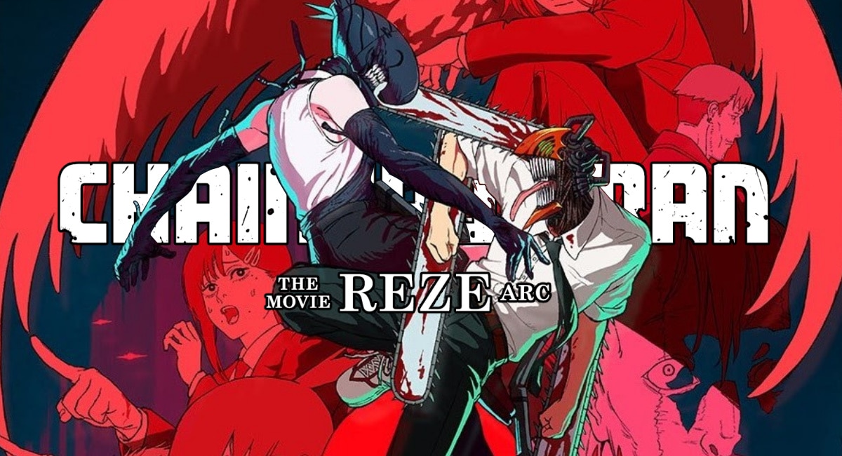 CHAINSAW MAN's Reze Arc: Watch The New Trailer And Catch Up With Our Recap