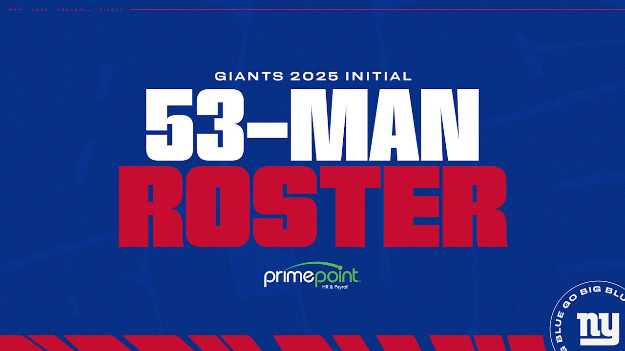 New York Giants Reveal 2025 Initial 53-Man Roster New York Giants Reveal 2025 Initial 53-Man Roster