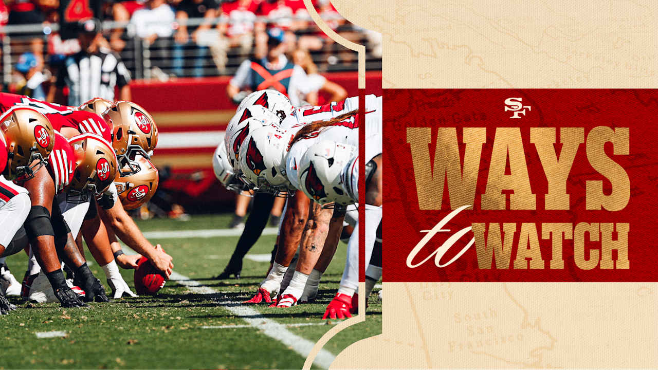 Where To Watch The Cardinals Vs 49ers Game: Week 3 Viewing Options